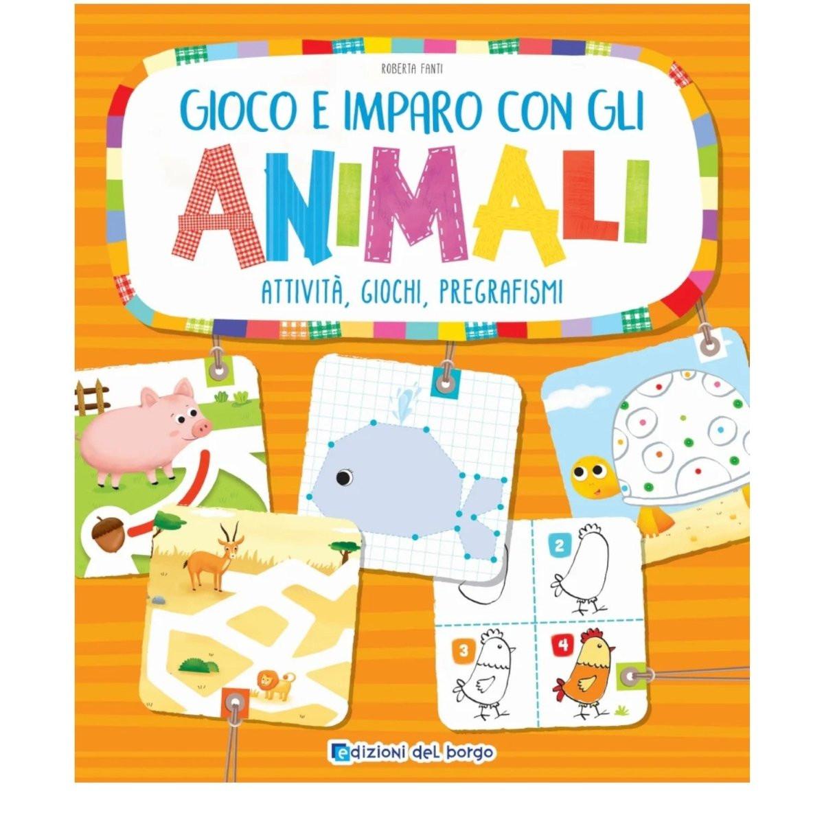 Libro Gioco e Imparo con gli animali Roberta Fanti attività a colori.