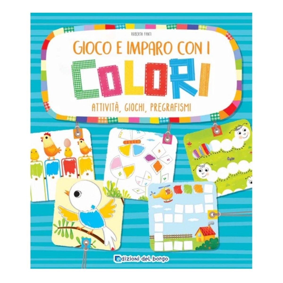Libro Gioco e Imparo con i colori Giunti attività educative a colori - Quiscuola.it – Zaini, Astucci e Diari Scuola