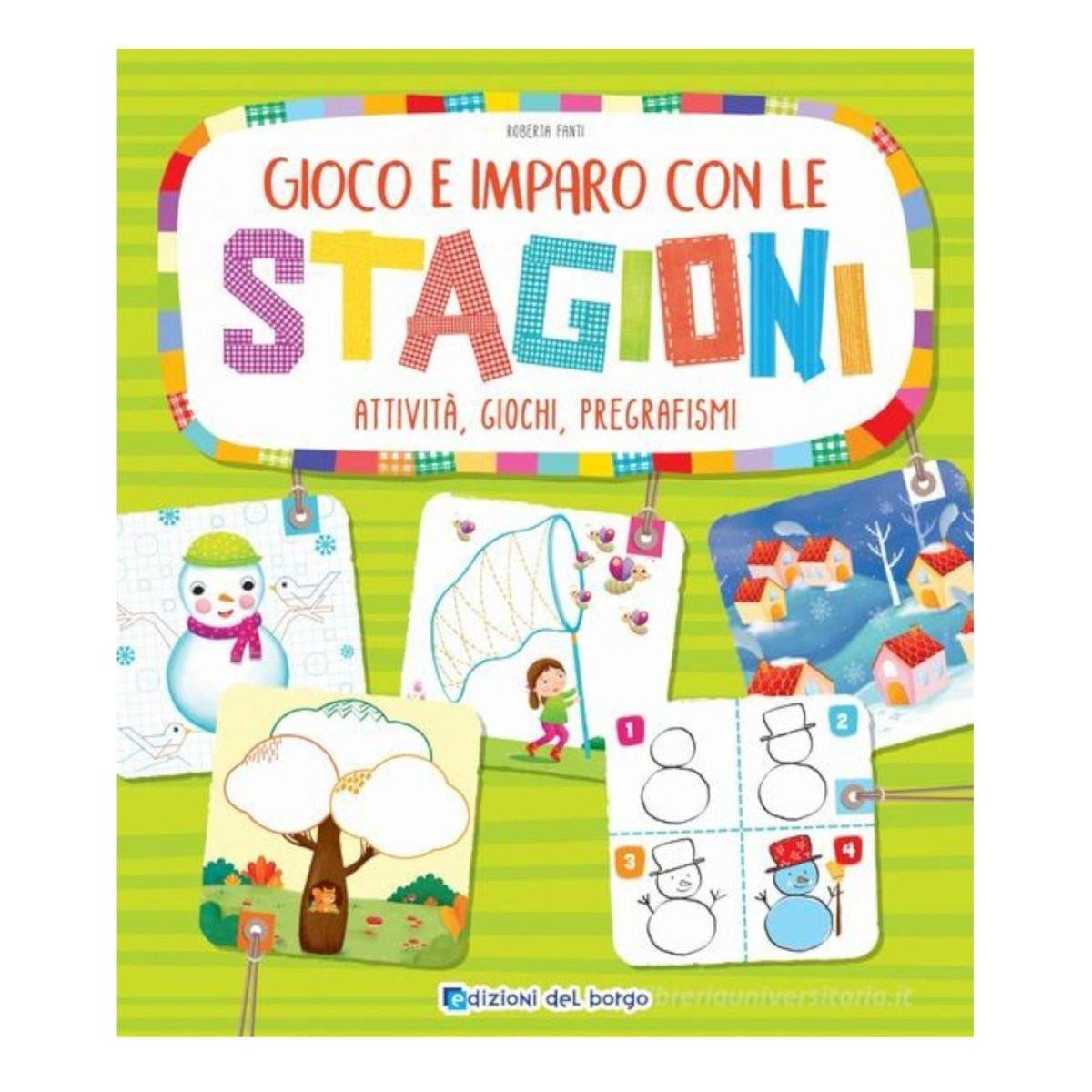 Libro Gioco e imparo con le stagioni Roberta Fanti edizione a colori.