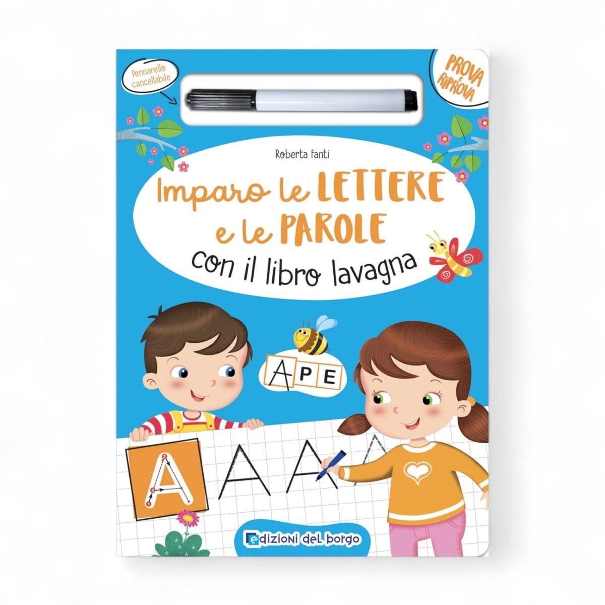 Libro lavagna Imparo le lettere e le parole Roberta Fanti con pennarello cancellabile.