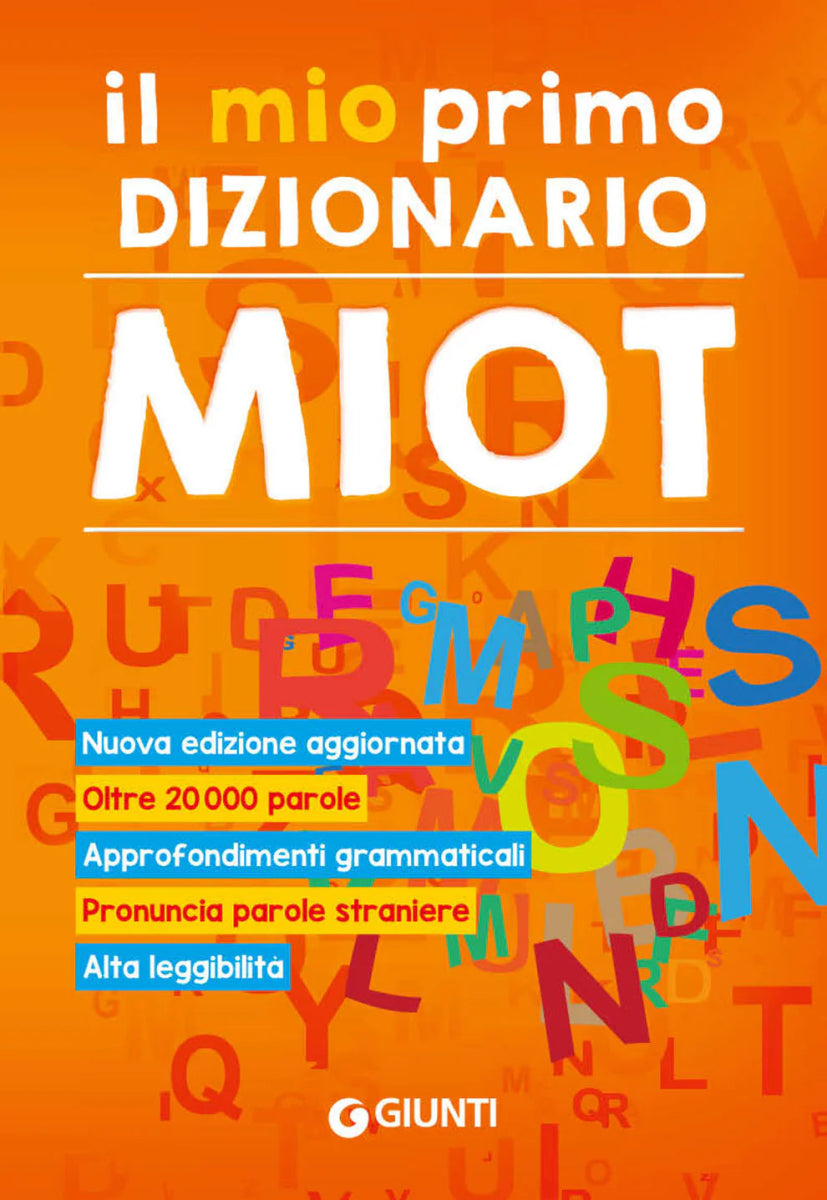 Dizionario Il mio primo dizionario Miot 2021 nuova edizione aggiornata - Quiscuola.it – Zaini, Astucci e Diari Scuola